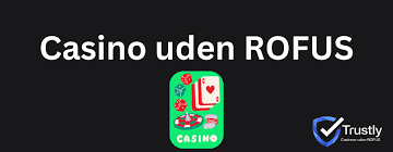 Casino Uden ROFUS med Cashback - Din Guide til Online Spil Casino Uden ROFUS med Cashback - Din Guide til Online Spil