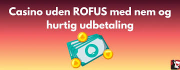 Nye Casino Uden ROFUS En Guide til Spil uden Begrænsninger