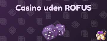 Nye Casino Uden ROFUS En Guide til Spil uden Begrænsninger