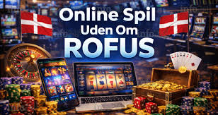 Oplev de Bedste Casinoer Uden Om ROFUS